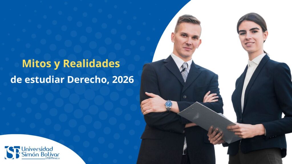 Mitos y realidades de estudiar Derecho, 2026